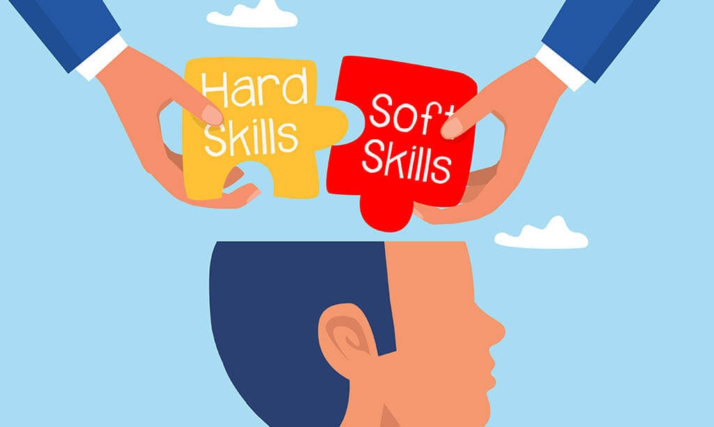 Hard Skills Get You Hired. Soft Skills Get You Promoted.